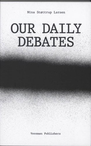 Stock image for Our Daily Debates for sale by Midtown Scholar Bookstore
