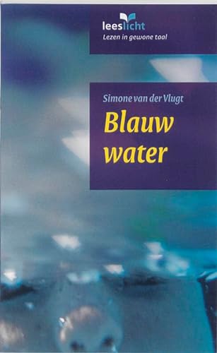 Beispielbild fr Blauw water (Lezen voor iedereen) zum Verkauf von WorldofBooks
