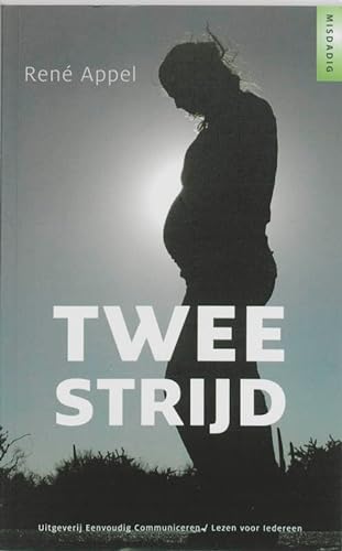 Imagen de archivo de Tweestrijd / druk 1 (Misdadig, Band 4) a la venta por Better World Books Ltd