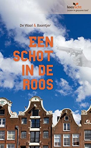 Een schot in de roos (Leeslicht) - Baantjer, A.C./ De Waal, Simon