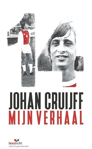 Stock image for Johan Cruijff; mijn verhaal (Leeslicht) for sale by Revaluation Books