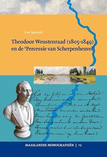9789087041076: Theodoor Weustenraad 1805-1849 en de 'Percessie van Scherpenheuvel'