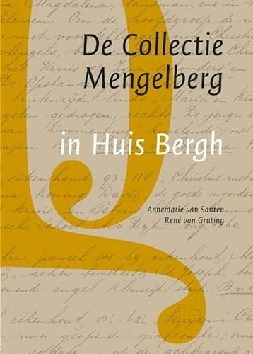 Beispielbild fr De Collectie Mengelberg in Huis Bergh zum Verkauf von Buchpark