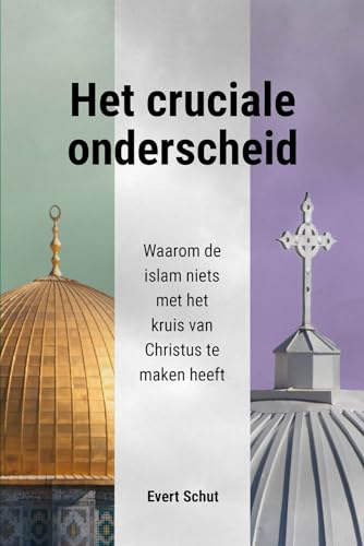 Beispielbild fr Het cruciale onderscheid: Waarom de islam niets met het kruis van Christus te maken heeft zum Verkauf von Buchpark