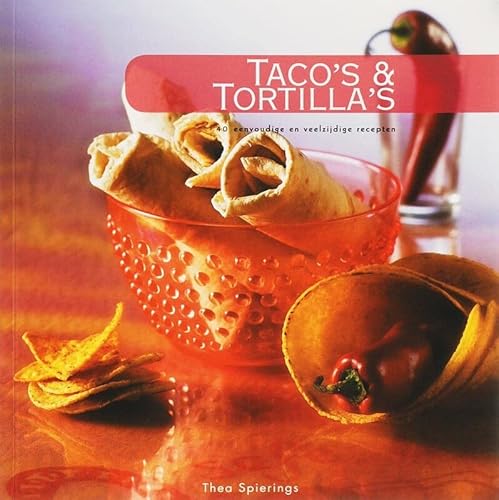 Stock image for Taco's & Tortilla's / druk 1 for sale by Buchpark