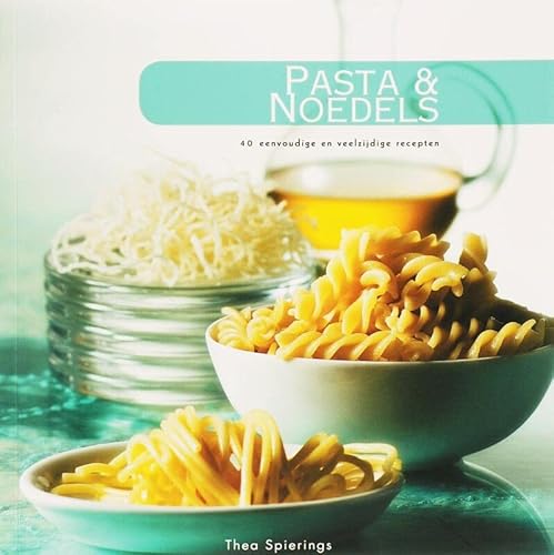Stock image for Pasta & Noedels / druk 1 for sale by Buchpark