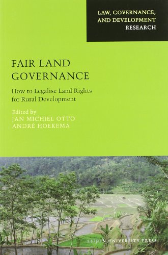 Stock image for Fair Land Governance: How to Legalise Land Rights for Rural Development (AUP - Leiden University Press) for sale by MusicMagpie