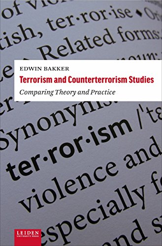 Imagen de archivo de Terrorism and Counterterrorism Studies: Comparing Theory and Practice a la venta por Goodwill Industries of VSB