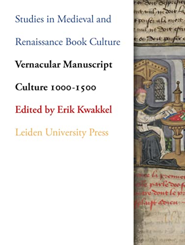 Stock image for Vernacular Manuscript Culture 1000-1500 (Studies in Medieval and Renaissance Book Culture) for sale by Midtown Scholar Bookstore