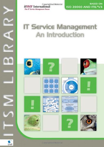 Imagen de archivo de IT Service Management - An Introduction based on ISO 20000 and ITIL V3 (English version) (ITSM Library) a la venta por SecondSale