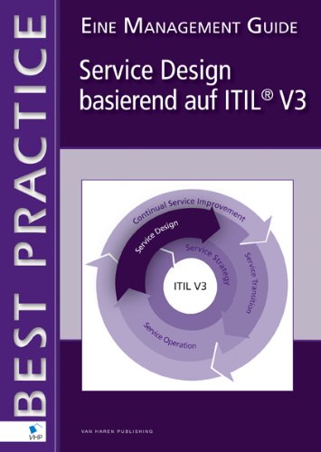 Beispielbild fr Service Design basierend auf Itil V3: Eine Management Guide zum Verkauf von Buchmarie