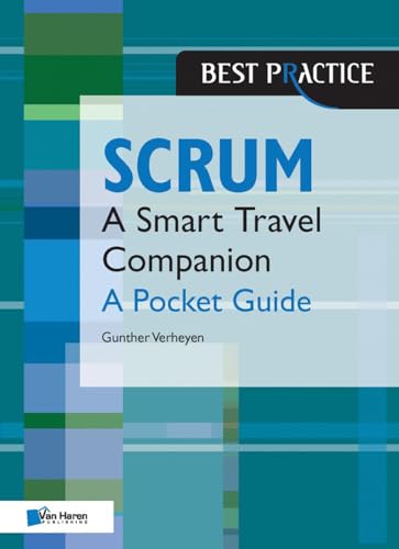 Beispielbild fr Scrum: A Pocket Guide: A Smart Travel Companion (Best Practice (Van Haren Publishing)) zum Verkauf von WorldofBooks
