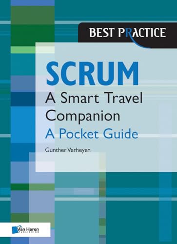 Imagen de archivo de Scrum: A Pocket Guide (A Smart Travel Companion) (Best Practice (Van Haren Publishing)) a la venta por SecondSale