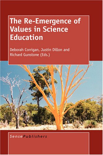 9789087900359: The Re-emergence of Values in Science Education