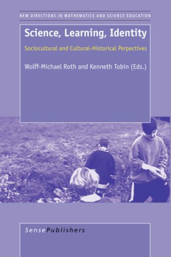 Stock image for Science, Learning, Identity: Sociocultural and Cultural-Historical Perspectives (New Directions in Mathematics and Science Education, 7) for sale by GF Books, Inc.