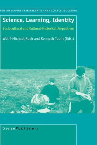 Imagen de archivo de Science, Learning, Identity: Sociocultural and Cultural-Historical Perpectives (New Directions in Mathematics and Science Education) a la venta por Mispah books