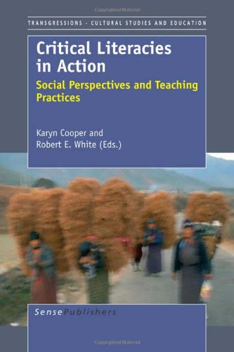 Stock image for Critical Literacies in Action: Social Perspectives and Teaching Practices (Transgressions: Cultural Studies and Education) for sale by Revaluation Books