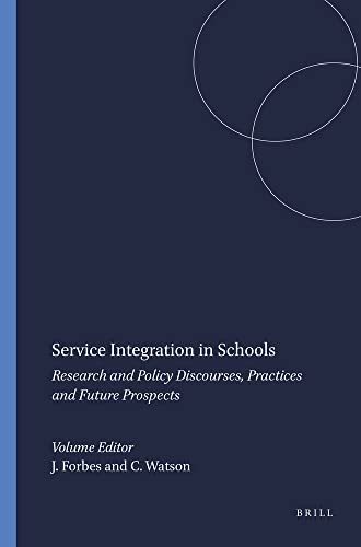 Stock image for Service Integration in Schools for sale by Reuseabook