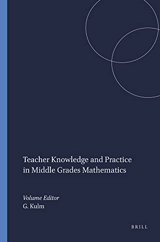 Stock image for Teacher Knowledge and Practice in Middle Grades Mathematics for sale by cornacres