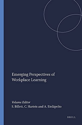 Stock image for Emerging Perspectives of Workplace Learning for sale by medimops