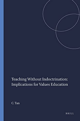 Beispielbild fr Teaching Without Indoctrination: Implications for Values Education zum Verkauf von Revaluation Books