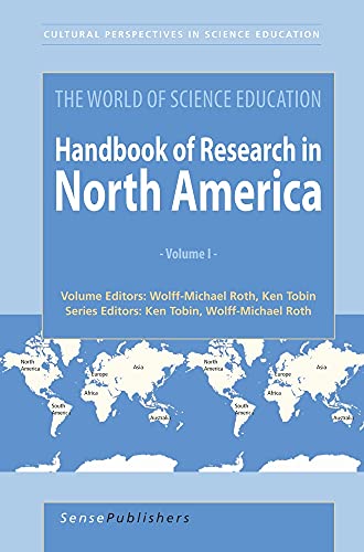 9789087907457: The World of Science Education: Handbook of Research in North America (Cultural and Historical Perspectives on Science Education / Cultural and Historical Perspectives on Science Education: Handbooks)