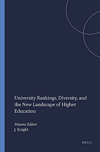 Stock image for University Rankings, Diversity, and the New Landscape of Higher Education (Global Perspectives on Higher Education, Band 18) for sale by medimops