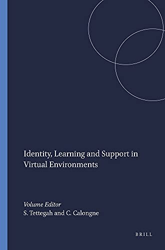 Imagen de archivo de Identity, Learning and Support in Virtual Environments (Educational Futures: Rethinking Theory and Practice) a la venta por HPB-Red