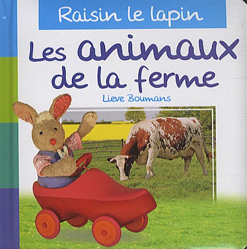 Stock image for Les animaux de la ferme : Raisin le lapin for sale by medimops