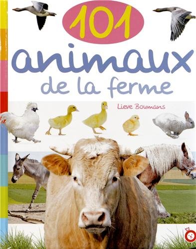 Stock image for 101 animaux de la ferme for sale by medimops