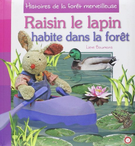 Stock image for Raisin le lapin habite dans la fort for sale by medimops
