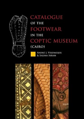 Beispielbild fr Catalogue of the footwear in the Coptic Museum (Cairo) zum Verkauf von Books From California