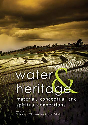 Beispielbild fr Water & Heritage: Material, conceptual and spiritual connections zum Verkauf von Books From California