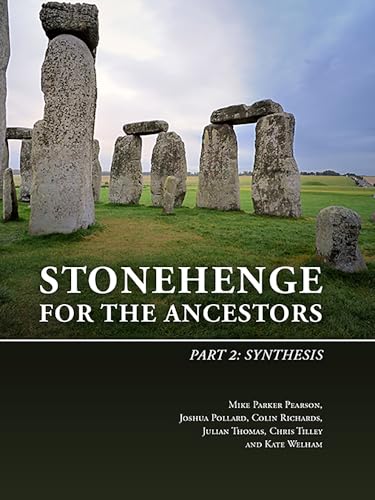 Beispielbild fr Stonehenge for the Ancestors: Synthesis zum Verkauf von Revaluation Books