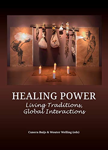 Beispielbild fr Healing Power: Living Traditions, Global Interactions zum Verkauf von WorldofBooks