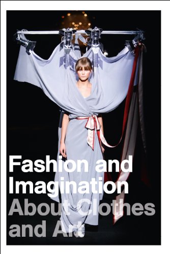 Fashion And Imagination - About Clothes And Art (9789089101402) by Edited