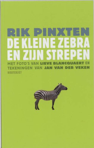 Stock image for De kleine zebra en zijn strepen for sale by medimops