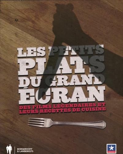 Beispielbild fr Les petits plats du grand Ecran: des films legendaires et leurs regettes de cuisine zum Verkauf von medimops