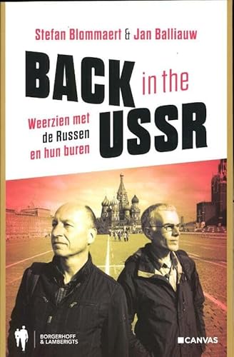 Beispielbild fr Back in the USSR: weerzien met de Russen en hun buren zum Verkauf von WorldofBooks