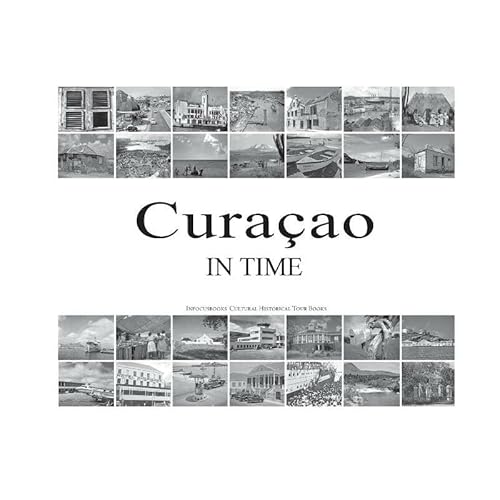 9789089430021: Curacao: In time