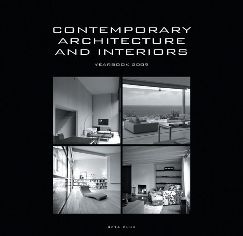 9789089440044: Contemporary Architecture and Interiors/Architecture & Interieurs Contemporains/ Hedendaagse Architectuur & Interieurs: Yearbook 2009/Annuaire 2009/Jaarboek 2009