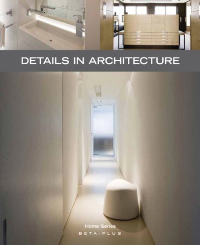 Imagen de archivo de Details in Architecture (Home (Beta-Plus)) a la venta por medimops