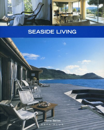 Beispielbild fr Seaside Living (Home Series) zum Verkauf von AwesomeBooks