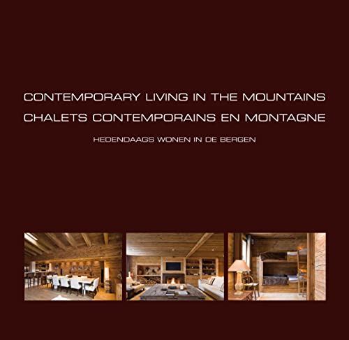 9789089440877: Contemporary Living in the Mountains