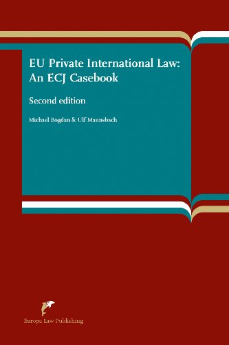 9789089520005: EU Private International Law: An ECJ Casebook