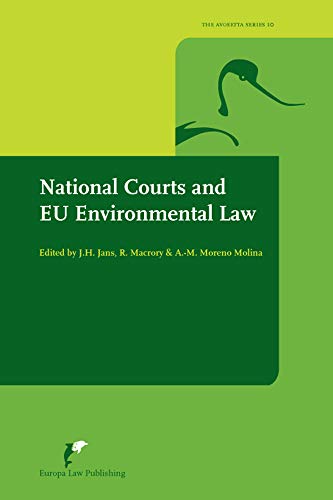 National Courts and EU Environmental Law (Avosetta Series)