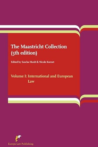 Beispielbild fr The Maastricht Collection Volume I: International and European Law zum Verkauf von medimops
