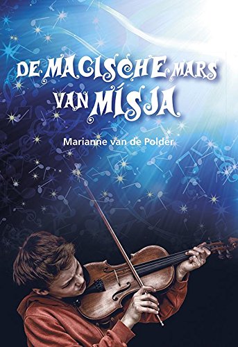 Stock image for De magische mars van Msja for sale by Better World Books Ltd