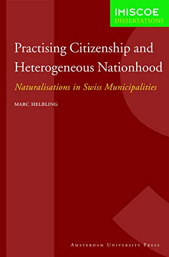 Beispielbild fr Practising Citizenship and Heterogeneous Nationhood zum Verkauf von Blackwell's