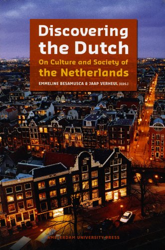 9789089641007: Discovering the Dutch: On Culture and Society of the Netherlands